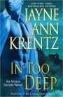 In Too Deep: Book One of the Looking Glass Trilogy (Arcane Society Series #10)