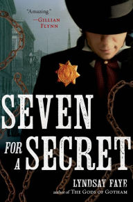 Seven for a Secret (Timothy Wilde Series #2)