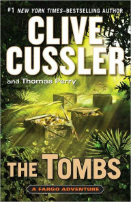 The Tombs (Fargo Adventure Series #4)