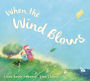 When the Wind Blows