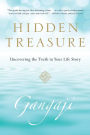 Hidden Treasure: Uncovering the Truth in Your Life Story