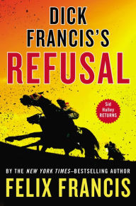 Dick Francis's Refusal