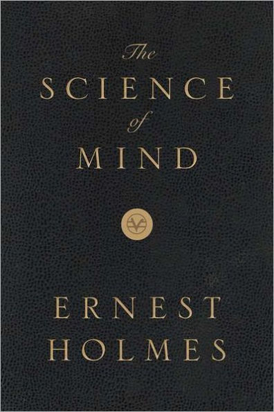 The Science of Mind: Deluxe Leather-Bound Edition