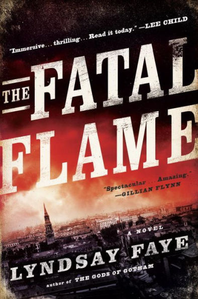 The Fatal Flame (Timothy Wilde Series #3)