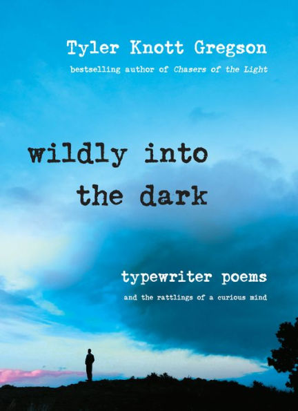 Wildly into the Dark: Typewriter Poems and the Rattlings of a Curious Mind