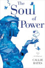 The Soul of Power (Waking Land Series #3)