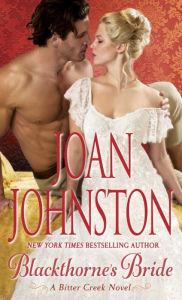 Title: Blackthorne's Bride: A Bitter Creek Novel, Author: Joan Johnston