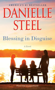 Title: Blessing in Disguise: A Novel, Author: Danielle Steel