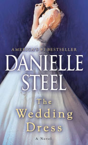 Title: The Wedding Dress, Author: Danielle Steel