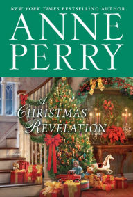 Title: A Christmas Revelation, Author: Anne Perry