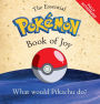 The Essential Pokemon Book of Joy