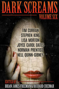 Title: Dark Screams: Volume Six, Author: Brian James Freeman