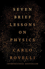 Title: Seven Brief Lessons on Physics, Author: Carlo Rovelli