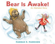 Ebook downloads in pdf format Bear Is Awake!: An Alphabet Story