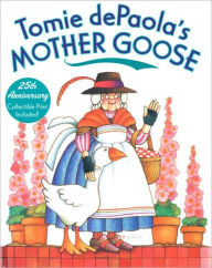 Title: Tomie dePaola's Mother Goose, Author: Tomie dePaola
