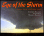 Eye of the Storm : Chasing Storms with Warren Faidley