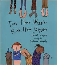 Toes Have Wiggles, Kids Have Giggles