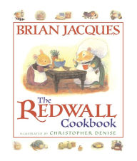 Title: The Redwall Cookbook, Author: Brian Jacques