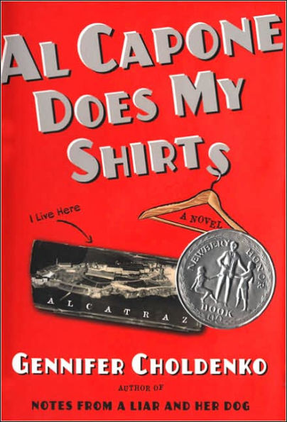 Al Capone Does My Shirts (Tales from Alcatraz Series #1)