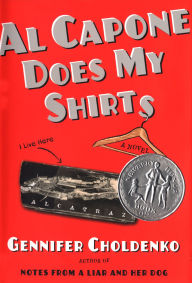 Title: Al Capone Does My Shirts (Tales from Alcatraz Series #1), Author: Gennifer Choldenko