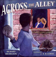Title: Across the Alley, Author: Richard Michelson