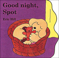Title: Good Night, Spot, Author: Eric Hill