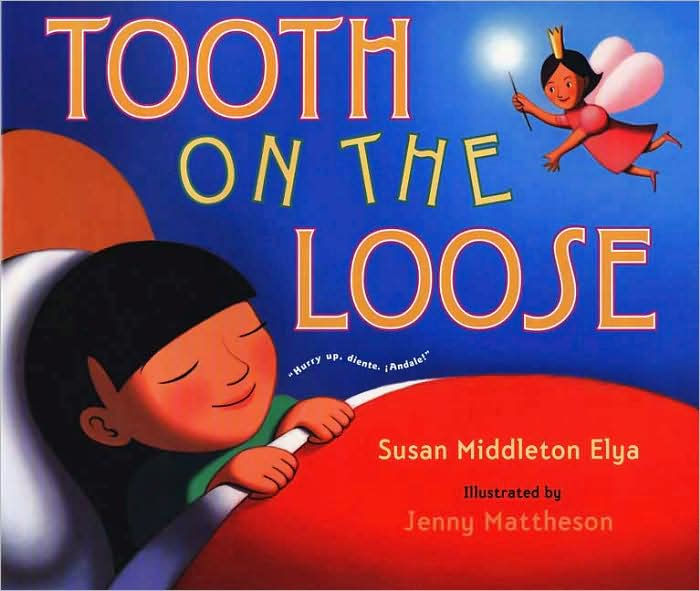 Tooth On The Loose By Susan Middleton Elya Jennifer Mattheson Hardcover Barnes And Noble® 