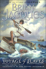 Voyage of Slaves (Castaways of the Flying Dutchman Series #3)