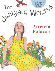 Title: The Junkyard Wonders, Author: Patricia Polacco