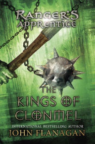 The Kings of Clonmel (Ranger's Apprentice Series #8)