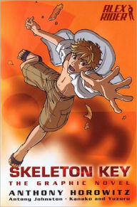 Title: Skeleton Key: The Graphic Novel, Author: Anthony Horowitz