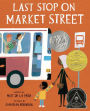 Last Stop on Market Street (Newbery Medal Winner)