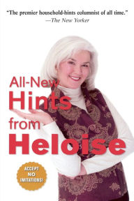 Title: All-New Hints from Heloise, Author: Heloise
