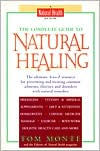 The Complete Guide to Natural Healing