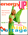 Energy up!: Turn on Your Power with This Unique Program by America's #1 Celebrity Energy Conductor