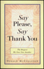 Say Please, Say Thank You