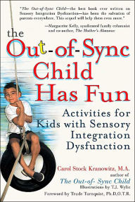 The Out-of-Sync Child has fun