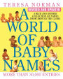 World of Baby Names: A Rich and Diverse Collection of Names from Around the Globe, Revised and Updated