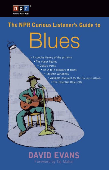 The NPR Curious Listener's Guide to Blues