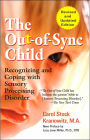 The Out-of-Sync Child: Recognizing and Coping with Sensory Processing Disorder
