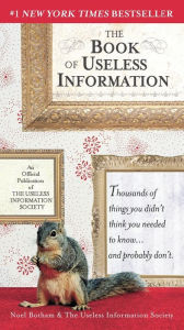 Title: The Book of Useless Information, Author: Noel Botham