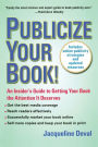 Publicize Your Book (Updated): An Insider's Guide to Getting Your Book the Attention It Deserves