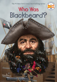 Title: Who Was Blackbeard?, Author: James Buckley