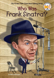Title: Who Was Frank Sinatra?, Author: Ellen Labrecque