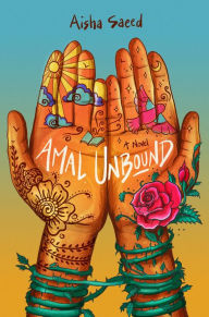 Title: Amal Unbound, Author: Aisha Saeed