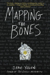 Title: Mapping the Bones, Author: Jane Yolen