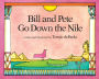 Bill and Pete Go Down the Nile