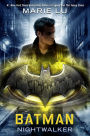 Batman: Nightwalker (DC Icons Series #2)
