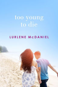 Too Young to Die