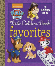 Title: PAW Patrol Little Golden Book Favorites (PAW Patrol), Author: Golden Books